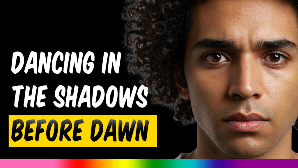 Dancing in the Shadows Before Dawn